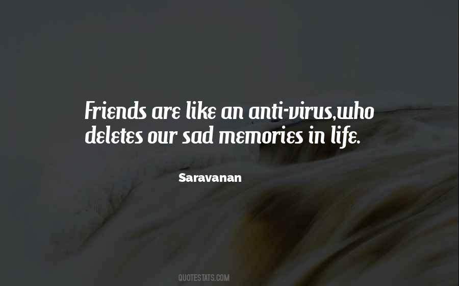 Quotes About The Memories Of Friendship #750865