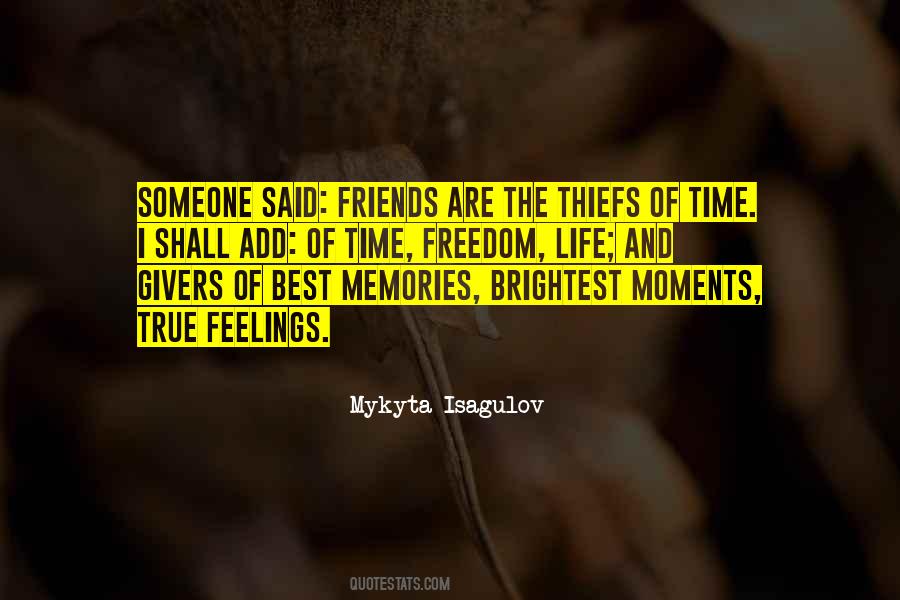 Quotes About The Memories Of Friendship #849378