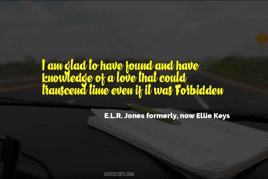 Elrjones Quotes #1315678