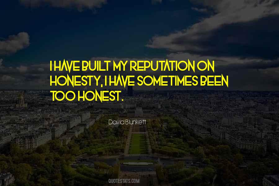 Quotes About Honesty #1586360