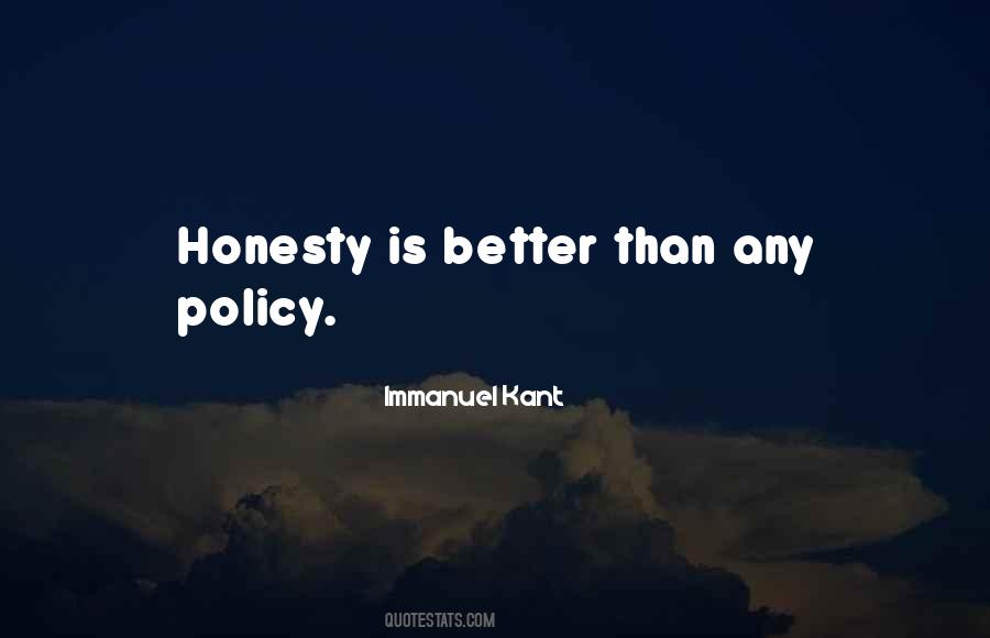 Quotes About Honesty #1602325