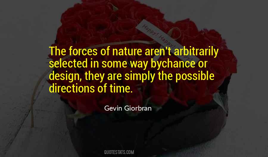 Quotes About Forces Of Nature #1795986