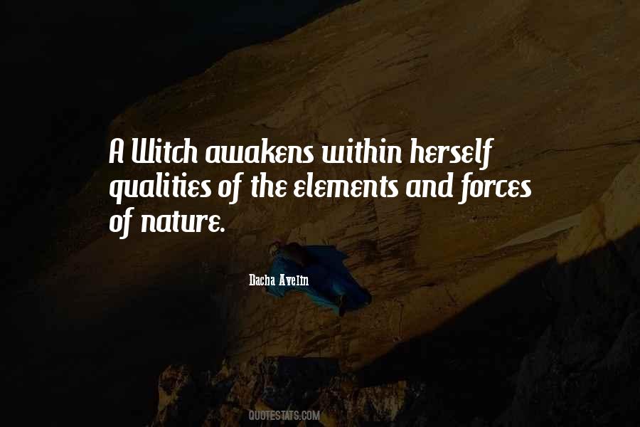 Quotes About Forces Of Nature #967287