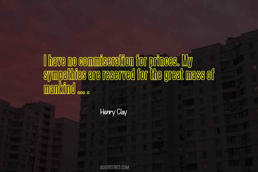 Quotes About Commiseration #1608189