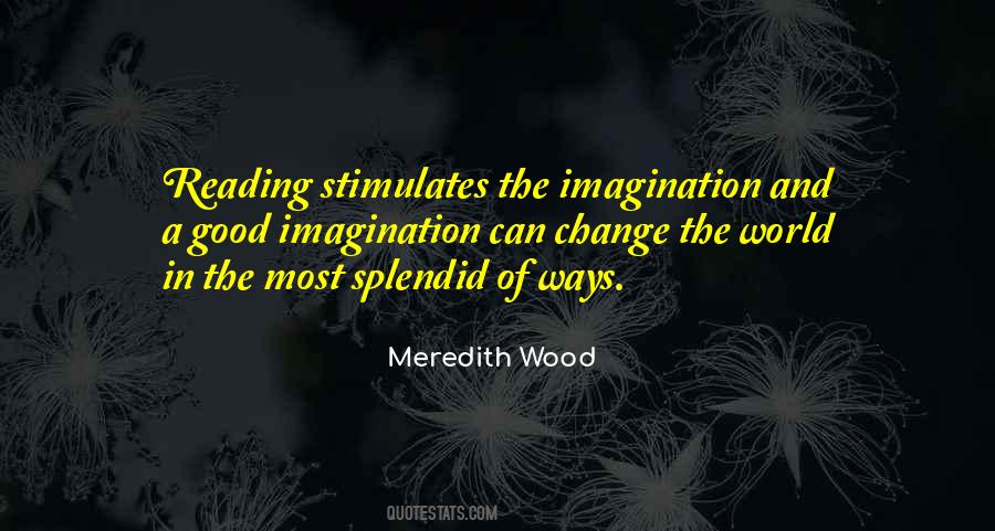 Quotes About Reading Imagination #536733