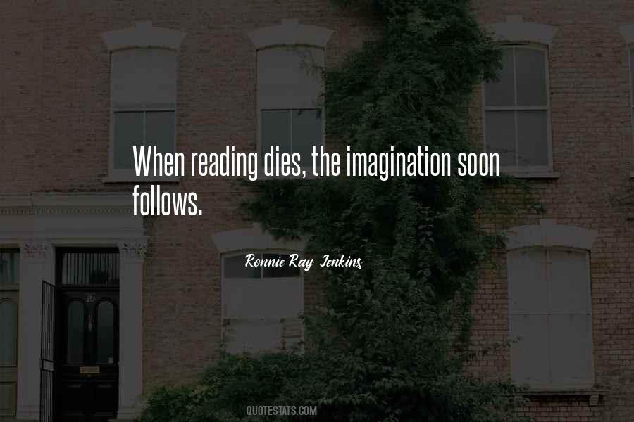 Quotes About Reading Imagination #641602