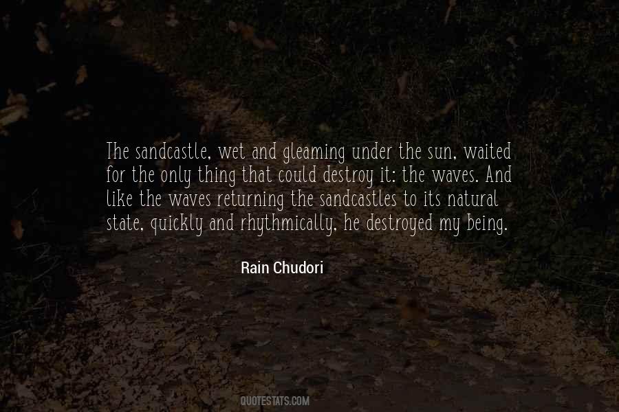 Quotes About Sun And Rain #996884