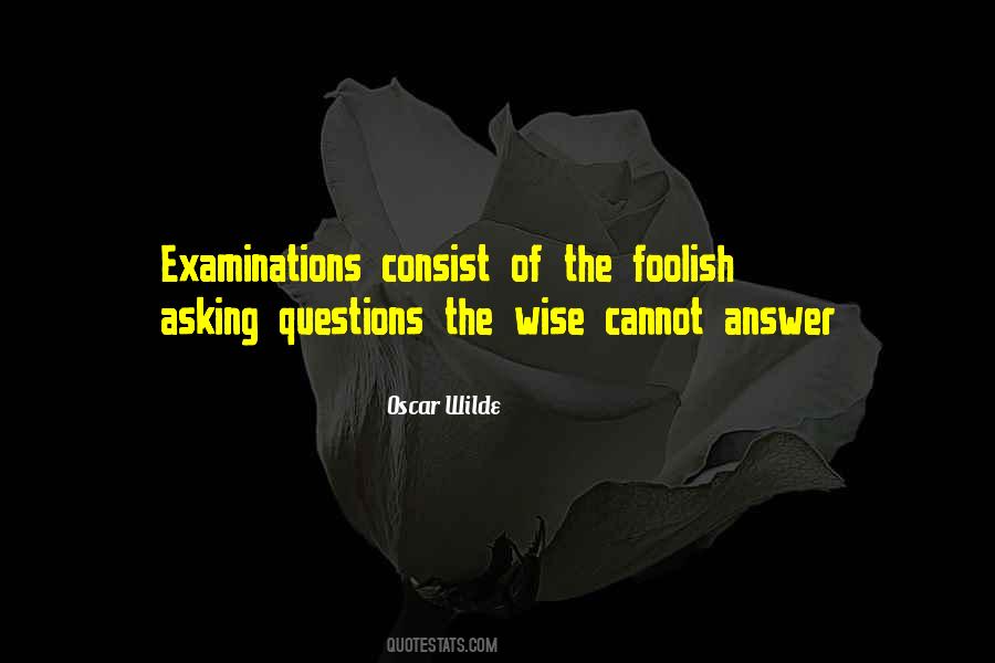 Quotes About Examinations #291024