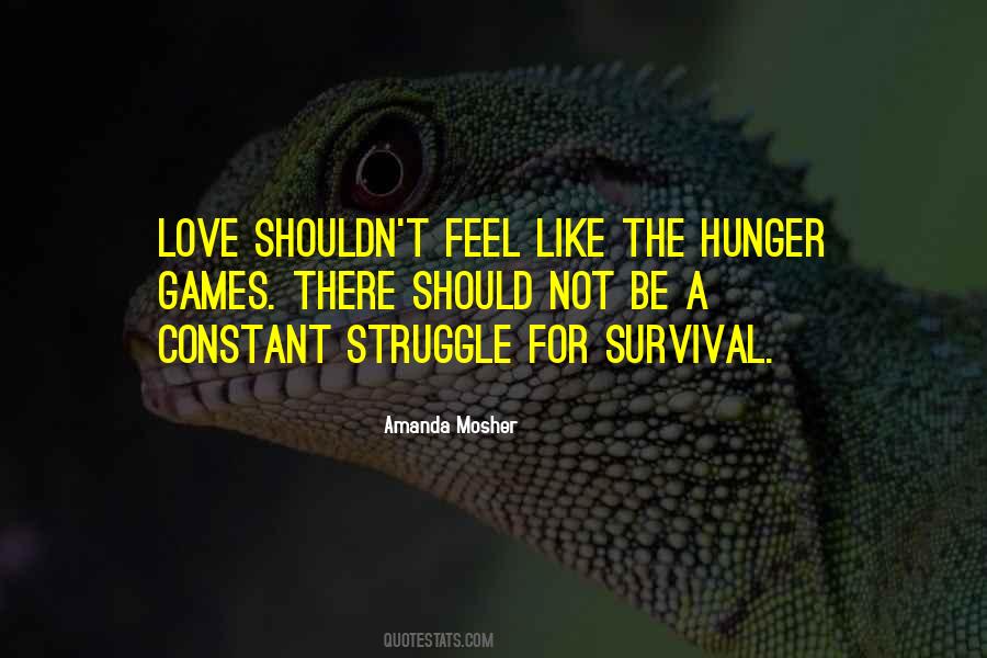 Quotes About Hunger For Love #1105275