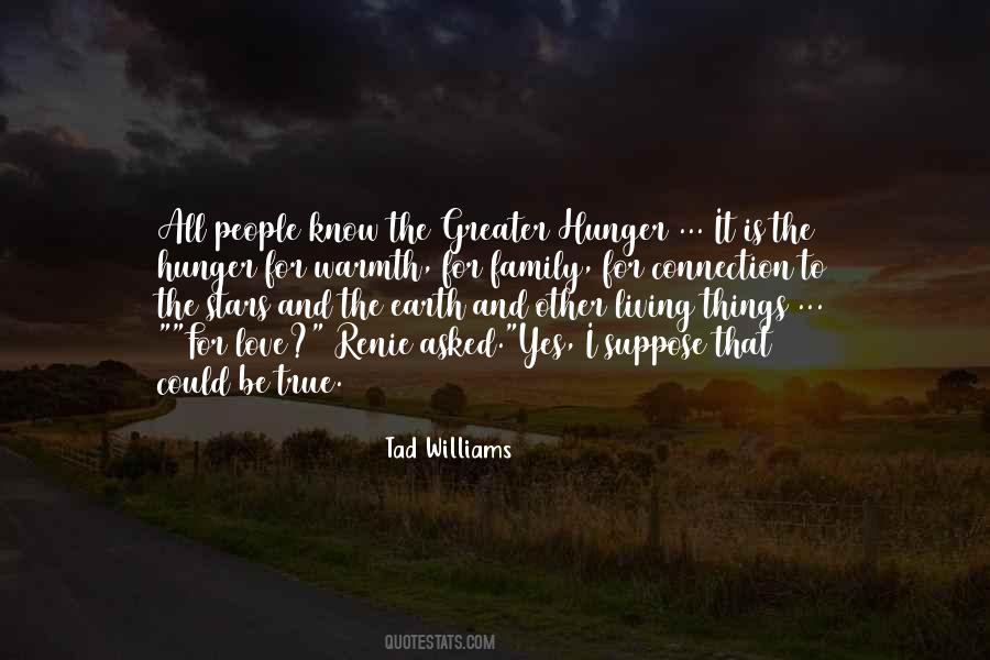 Quotes About Hunger For Love #1224080