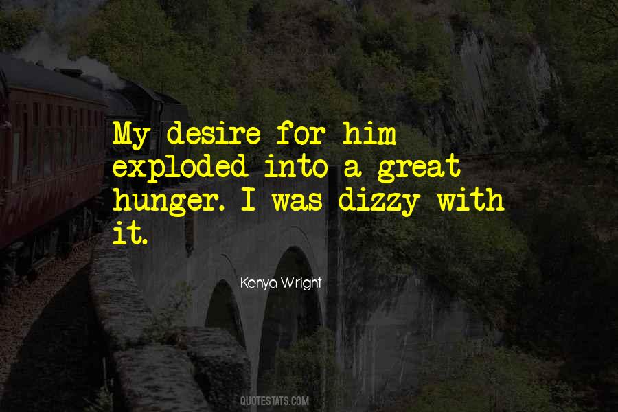 Quotes About Hunger For Love #1271933