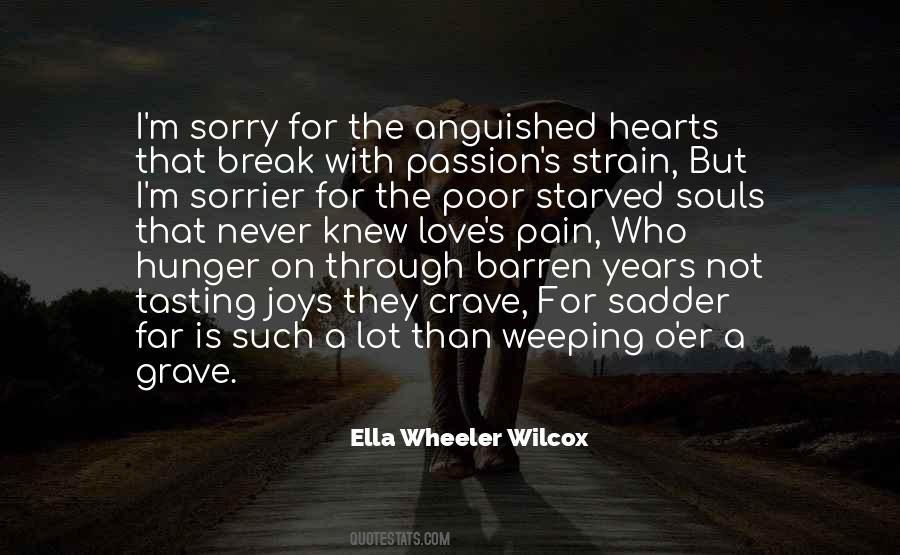Quotes About Hunger For Love #1519626