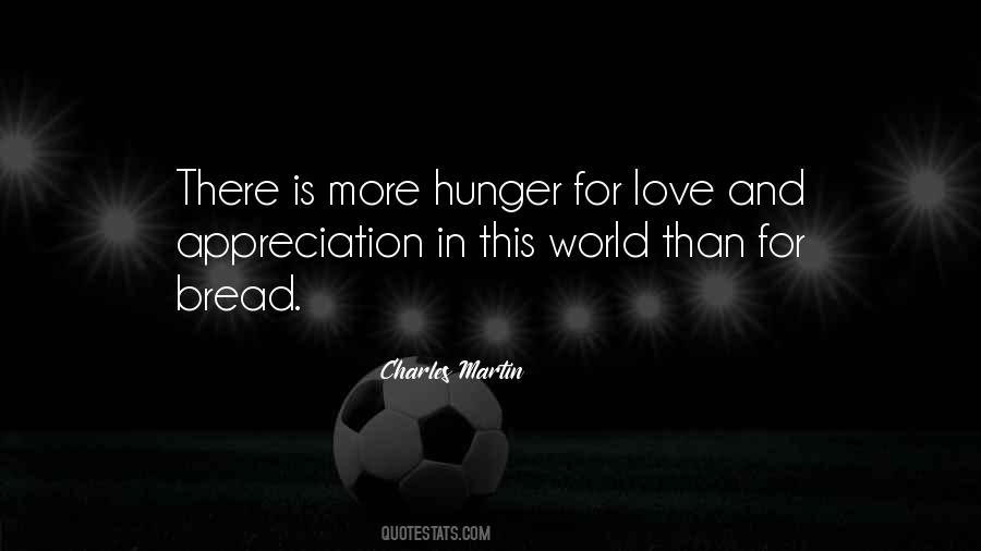 Quotes About Hunger For Love #1728516