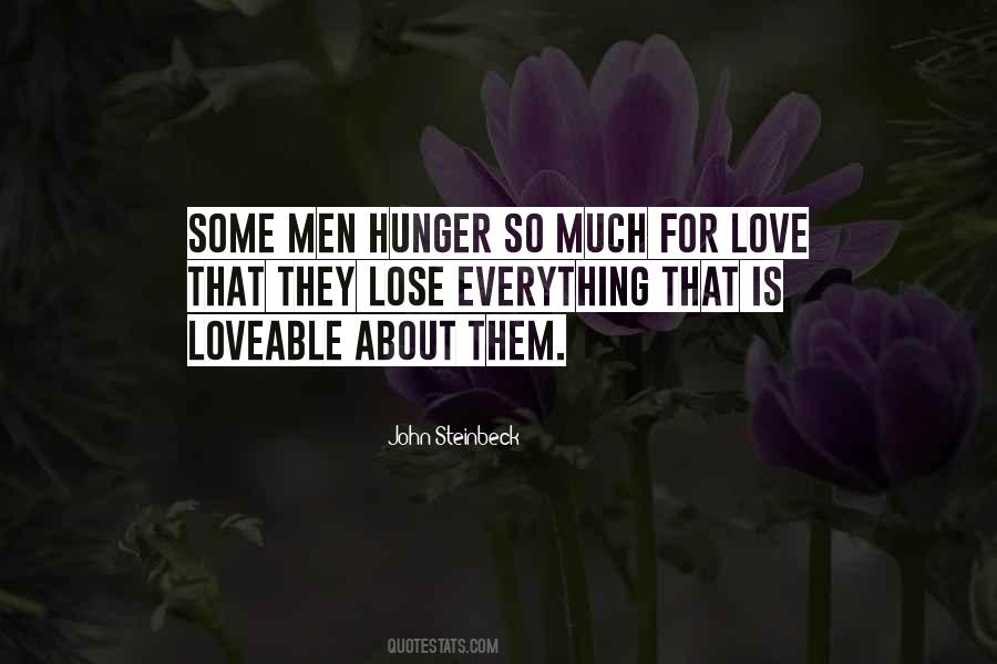 Quotes About Hunger For Love #760668