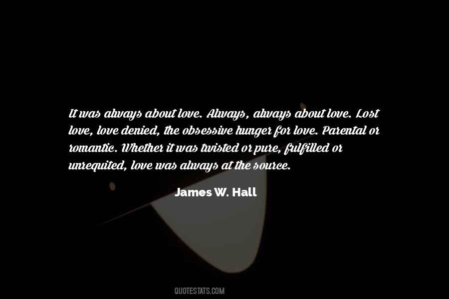 Quotes About Hunger For Love #906394