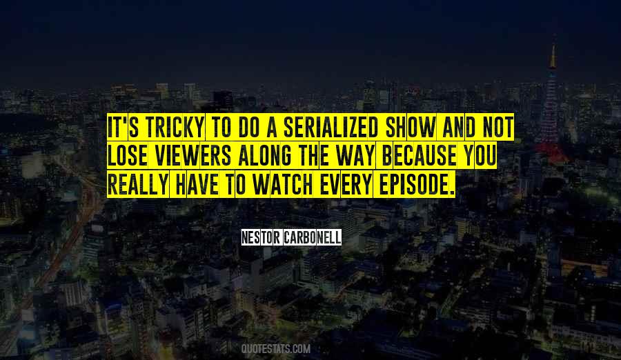 Quotes About Viewers #1172281