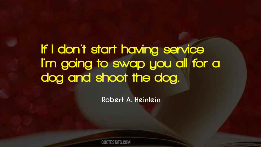 A Service Dog Quotes #138593