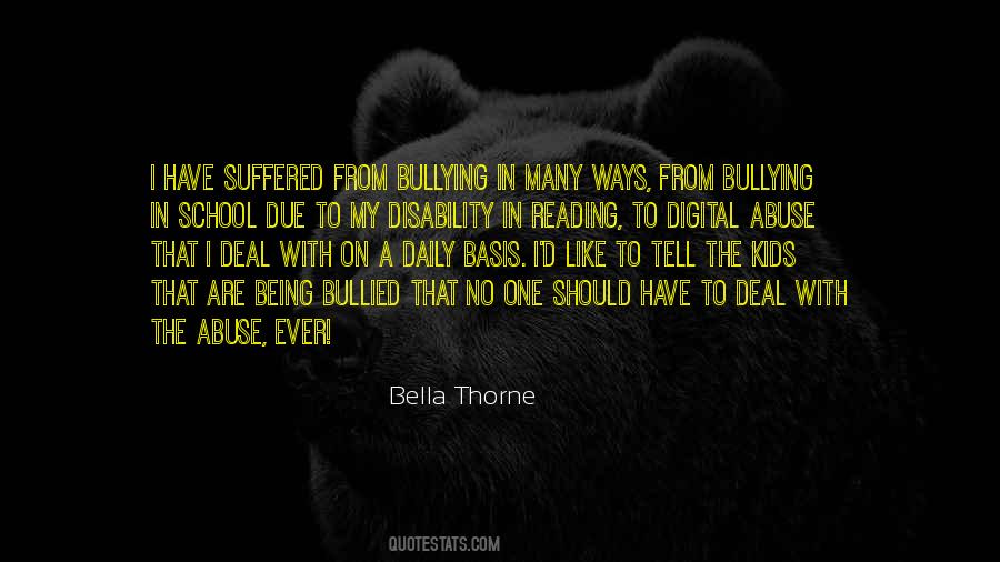 Quotes About Being Bullied #1545668