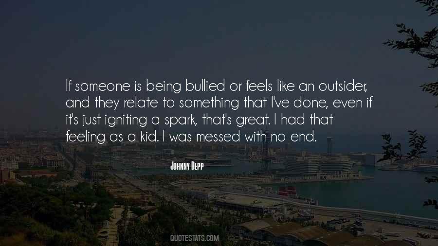 Quotes About Being Bullied #15939