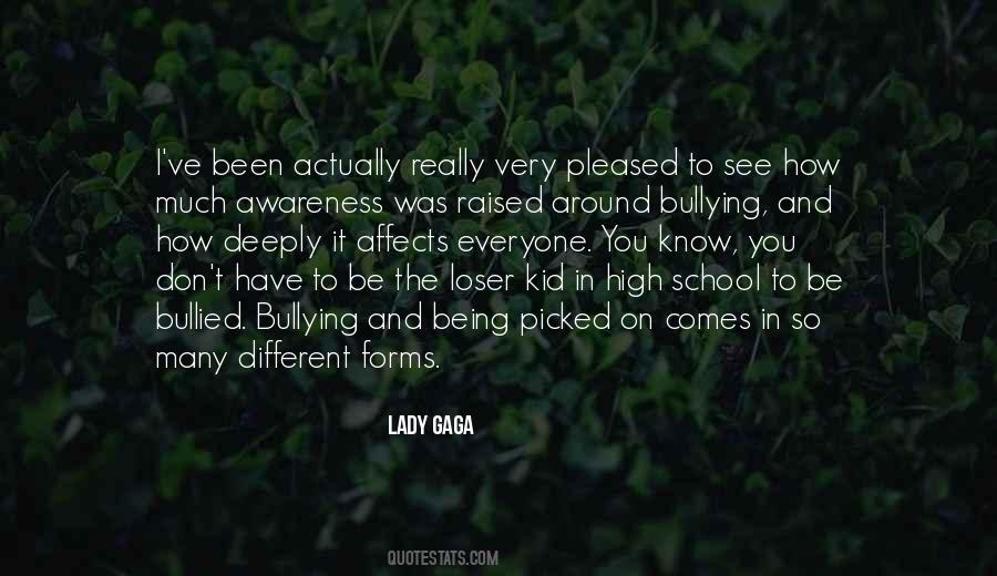 Quotes About Being Bullied #1680147