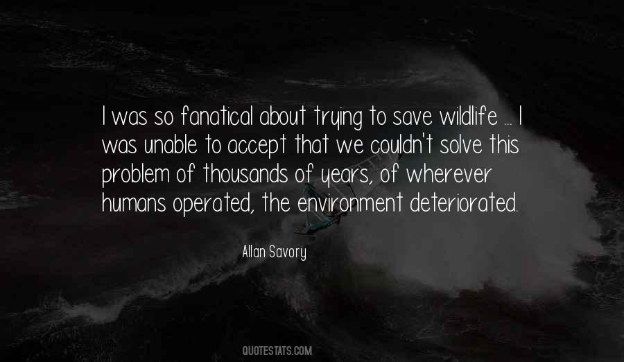 Save The Environment Quotes #1403699