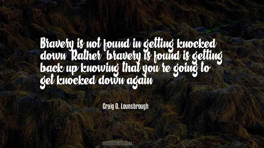 Quotes About Not Getting Knocked Down #1415040