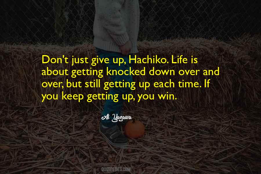 Quotes About Not Getting Knocked Down #463649