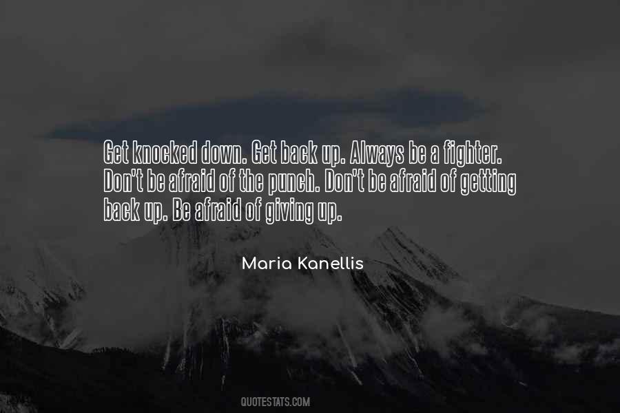 Quotes About Not Getting Knocked Down #838398