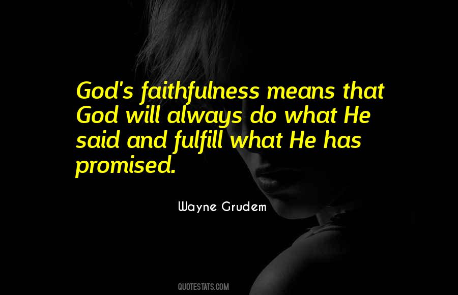 God Fulfill Quotes #18887