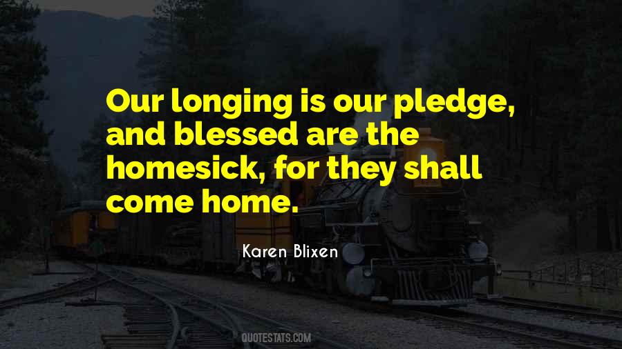 Quotes About Longing For Home #567791