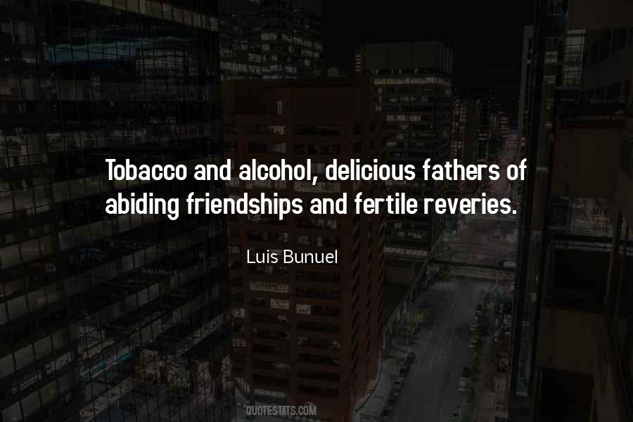 Quotes About Smoking And Alcohol #1649632