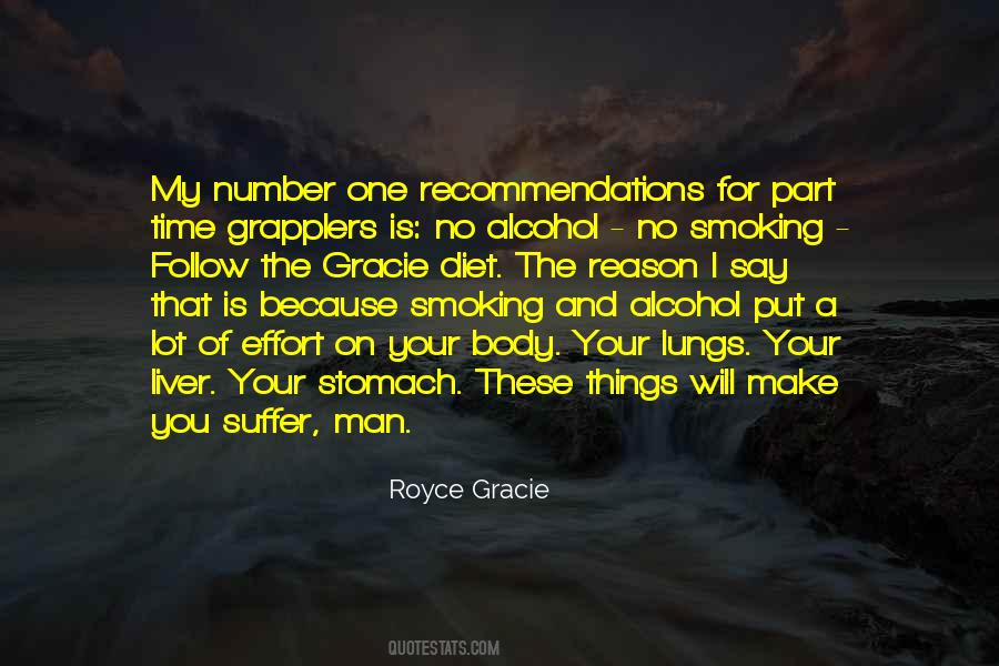 Quotes About Smoking And Alcohol #686935