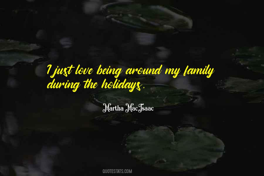 Quotes About Family During The Holidays #1570778
