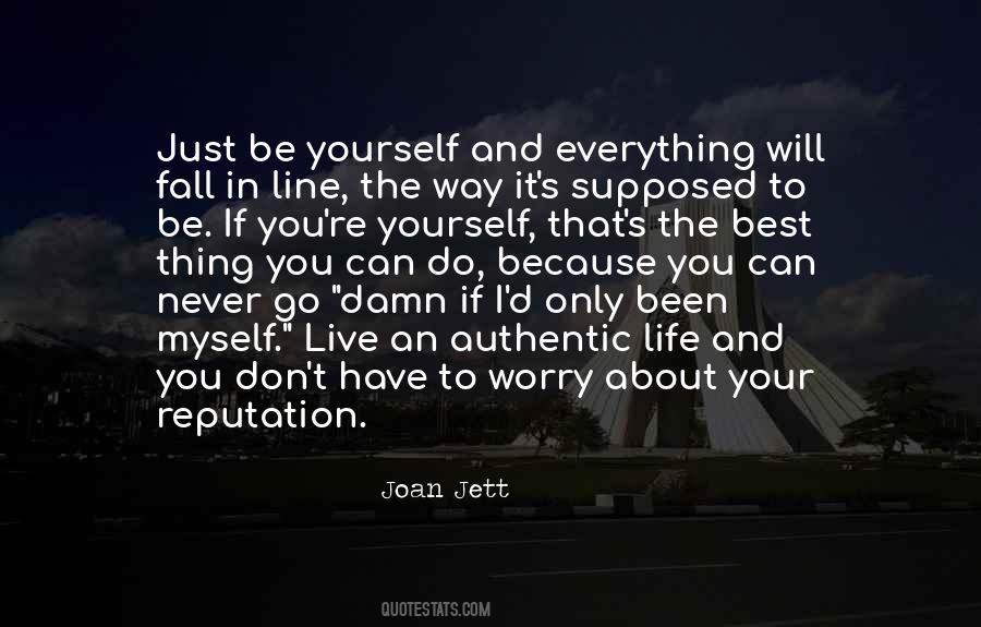 Quotes About Worry About Yourself #1022395