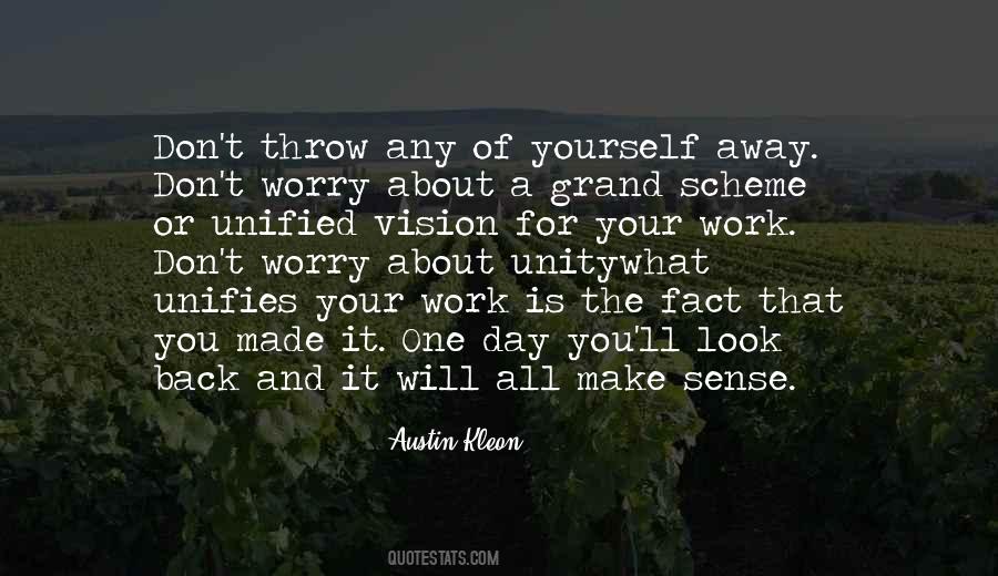 Quotes About Worry About Yourself #617719