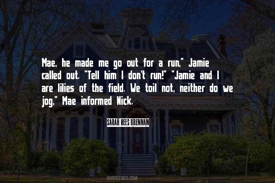 Quotes About Jamie #1855749