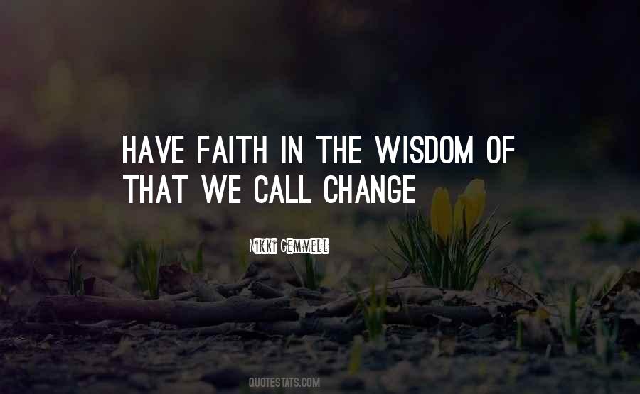 Faith Wisdom Quotes #227171