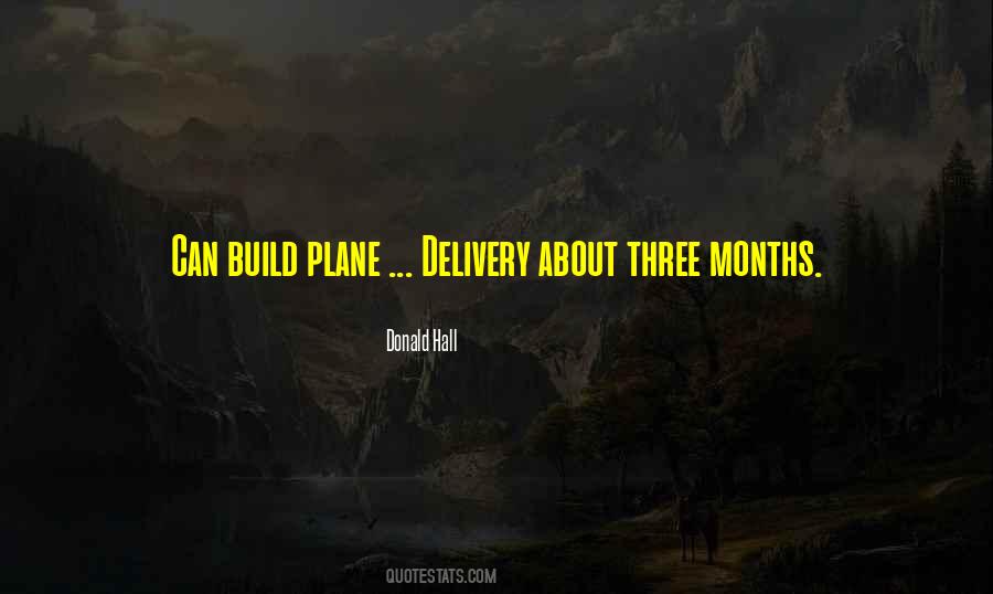 Three Months Quotes #1125655
