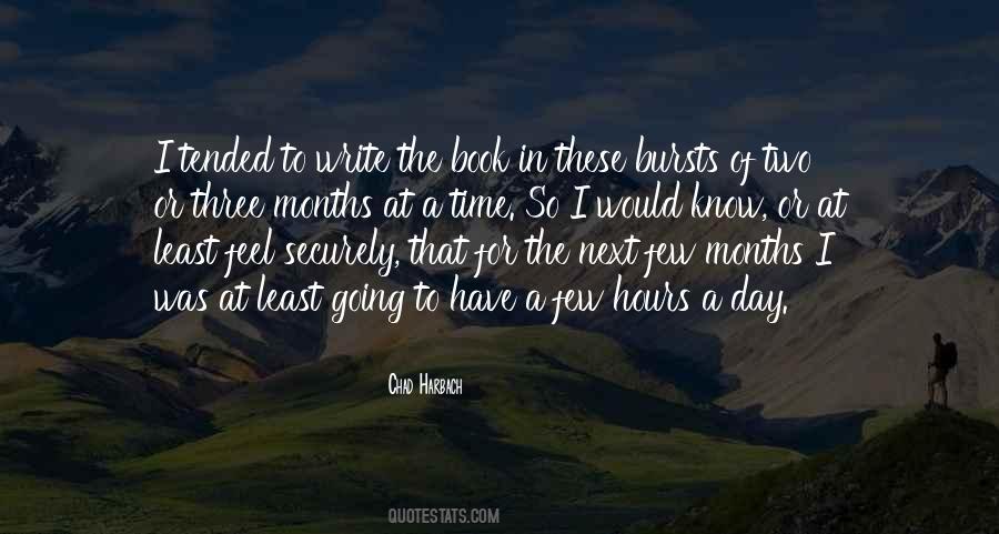 Three Months Quotes #1160854