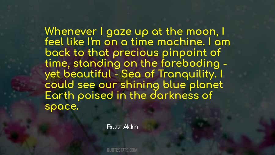 Quotes About Moon Shining #349109