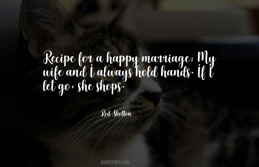 Quotes About Happy Marriage #110452