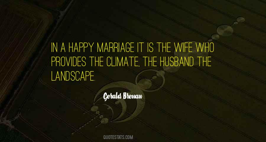 Quotes About Happy Marriage #1206847