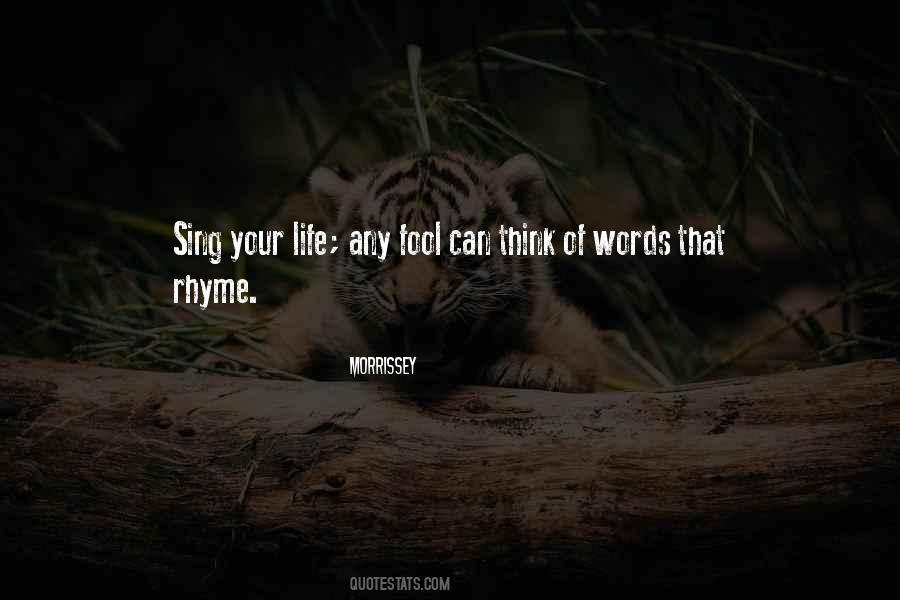 Quotes About Life Rhyme #1647641