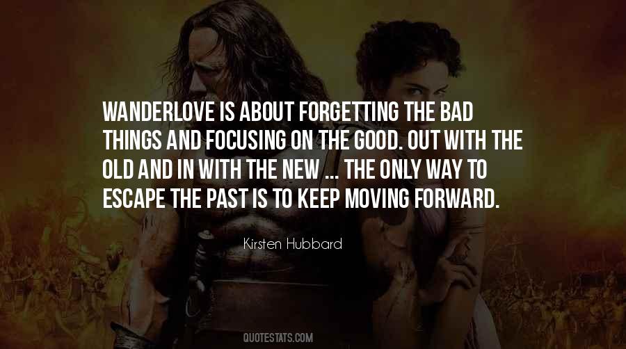 Quotes About Moving Forward With Life #14895