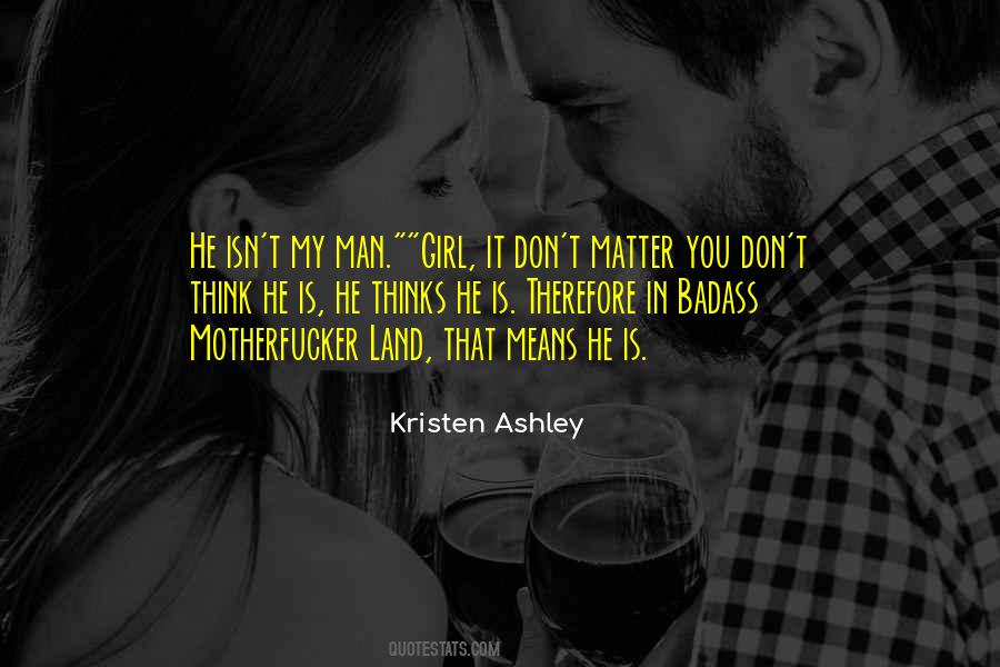 Quotes About My Man #1261349