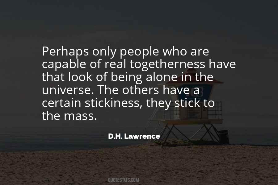 Quotes About Togetherness #158811