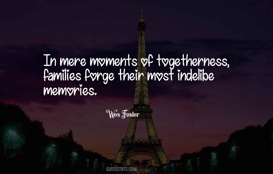 Quotes About Togetherness #1636611