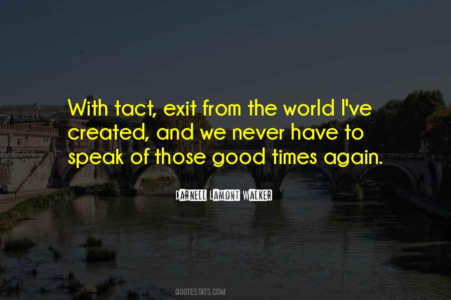 Quotes About Past Good Times #3626