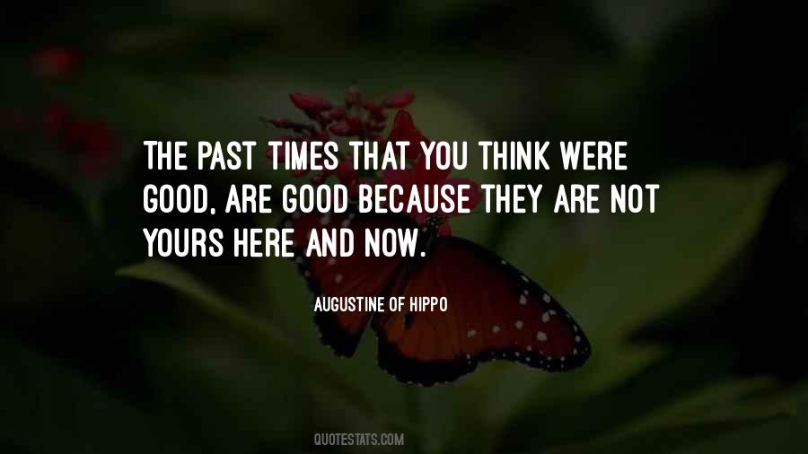 Quotes About Past Good Times #63073