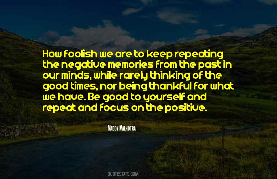 Quotes About Past Good Times #978700